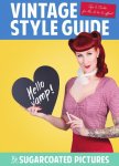 Sugarcoated Pictures - Vintage style guide