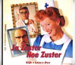 Koster, Joyce eindredactie - Ja Zuster Nee Zuster Kijk + Lees + Doe / gebaseerd op de film naar het oorspronkelijke werk van Annie M.G. Schmidt en Harry Bannink