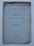 WAARD, S. DE, - Een stem van den Thabor. Toespraak gehouden op den Hervormingsdag.