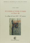 FABRIS, C. - Étudier et vivre à Paris au moyen âge. Le collège de Laon (XVIe-XVe sièclles).