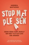 Andrea Mathews - Stop met pleasen