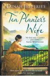 Jefferies, Dinah - The tea planter's wife