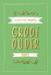  - Cadeauboeken - Voor de beste grootouder ooit - Cadeauboeken