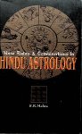 Mehta, S.K. - New Rules and Combinations in Hindu Astrology