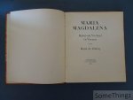 Rene De Clercq. - Maria Magdalena, Bijbelsch Verhaal in Verzen. Rene De Clercq. - Maria Magdalena, Bijbelsch Verhaal in Verzen.