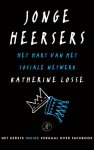 Katherine Losse - (1) Jonge Heersers