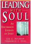 Lee G. Bolman,Terrence E. Deal - Leading with Soul