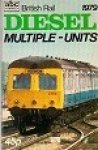 No Author - ABC British Rail Diesel Multiple-Units 1979