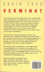 Cook,Robin .. Vertaling door Eny van Gelder. - Verminkt  .. Wie vermoordde maffioso Carlo Franconi? En wie verminkte zijn lijk? De speurtocht naar de ware toedracht voert dr. Jack Stapleton en dr. Laurie Montgomery naar het broeierige hart van de Afrikaanse jungle.