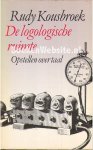 Kousbroek, Rudy - De logologische ruimte
