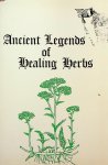 Jangl, Alda Marian and James Francis - Ancient Legends of Healing Herbs