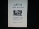 MONTAGNE, PROSPER (samensteller) - LE TRESOR DE LA CUISINE DU BASSIN MEDITERRANEEN, samengesteld uit recepten van 70 Franse artsen door Prosper Montagne, Editions de La Tournelle.