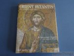 Stierlin, Henri. - Orient Byzantin. L'art antique au Proche-Orient, de Constantinople à l'Arménie et de Syrie en Ethiopie.