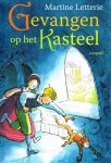 Letterie, Martine - GEVANGEN OP HET KASTEEL