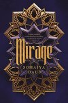 Somaiya Daud - Mirage A Novel