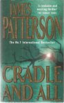 Patterson, James - Cradle and all
