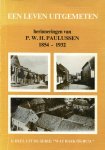 Paulussen, P.W.H. - Een / leven uitgemeten herinneringen van P.W.H. Paulussen Oud-Ingenieur - verificateur van kadaster te Roermond
