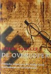 Hustler, Jeremy - De overloper. Filmische romans over de Heilige Graag, Nostradums en Nazi Duitsland Hustler, Jeremy - De overloper. Filmische romans over de Heilige Graag, Nostradums en Nazi Duitsland