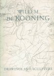 KOONING, Willem de - Peter SCHJERDAHL [Essay] - Willem de Kooning - Drawings and Sculpture.