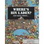 Waterkeyn, Xavier met ill. van Daniel Lalic - Where's Bin Laden? and many others ... (3D edition with 3D glasses)