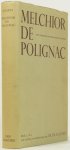 POLIGNAC, MELCHIOR, DE - Anti-Lucretius of over God en de natuur. Boek 1, 5 en 9. Met vertaling en aantekeningen van P.M.M. Geurts.