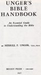 Unger, Merrill F. - Unger's Bible Handbook