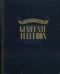  - Gedenkboek Gemeente Telefoon Amsterdam 1896-1936: Uitgegeven ter gelegenheid van haar 40 jarig bestaan op den eersten november negentien honderd en zes en dertig