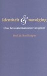 Roel Kuiper - Identiteit en navolging
