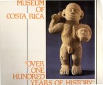 National Museum of Costa Rica - Over one hundred years of History