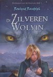Randolph, Roselynd - De Boeken van de Varulven 1: De Zilveren Wolvin