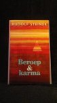 Steiner, Rudolf - Beroep en Karma. GA 172.