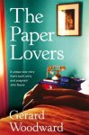 Woodward, Gerard - The Paper Lovers