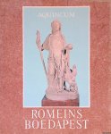 Jamar, Jo (redactie) - Aquincum Romeins Boedapest: nieuwe opgravingen en vondsten in Aquincum Jamar, Jo (redactie) - Aquincum Romeins Boedapest: nieuwe opgravingen en vondsten in Aquincum