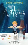 David Almond - Het wonderlijke verhaal van Angelino Brown