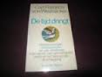 Weizsäcker, Carl Friedrich von - DE TIJD DRINGT - Pleidooi voor een vredesconcilie van alle christenen in de wereld over gerechtigheid, vrede en het behoud van de schepping