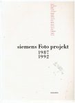WESKI, Thomas [Ed./Hrsg.] - Siemens Photographic Project / Siemens Fotoprojekt 1987-1992.