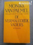 Paemel, Monika van - De vermaledijde vaders