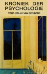 BERG, J.H. VAN DEN - Kroniek der psychologie.