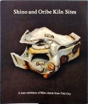 Oliver Impey - Shino and Oribe Kiln Sites