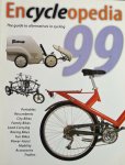 Davison, Alan. / McGurn, Jim. - Encycleopedia 99: International Guide to Alternatives in Cycling