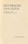 Kwaak, H. van der - HET PROCES VAN JEZUS - Een vergelijkend onderzoek van de beschrijvingen der evangelisten Kwaak, H. van der - HET PROCES VAN JEZUS - Een vergelijkend onderzoek van de beschrijvingen der evangelisten