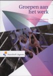 Jan Pieter van Oudenhoven 233054, Ellen Giebels 77226 - Groepen aan het werk Jan Pieter van Oudenhoven 233054, Ellen Giebels 77226 - Groepen aan het werk