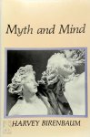 Harvey Birenbaum - Myth and Mind