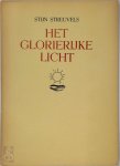 Stijn Streuvels - Het glorierijke licht