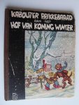 Fruithof, P.H. & tekeningen J.P.van Bossum en C.Voges - Kabouter Prikkebaard aan het hof van Koning Winter