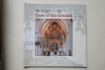 Jaap van der Steeg; Straten, Rudi van; Remmelzwaal, Jaap - Amersfoort:  de Orgels In de Grote of Sint - Joriskerk