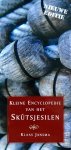 J. de Hoop - Kleine Encyclopedie Van Het Skutsjesilen