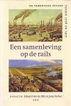 Eduard van de Bilt, Joop G. Toebes - Een samenleving op de rails de Verenigde Staten tussen 1776 en 1917