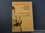Isabelle Eberhardt en Eglal Errera (samensteller). - Isabelle Eberhardt: brieven, dagboeken, verhalen.