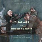 Maarten Cligge - De ballade van ridder Roderik
